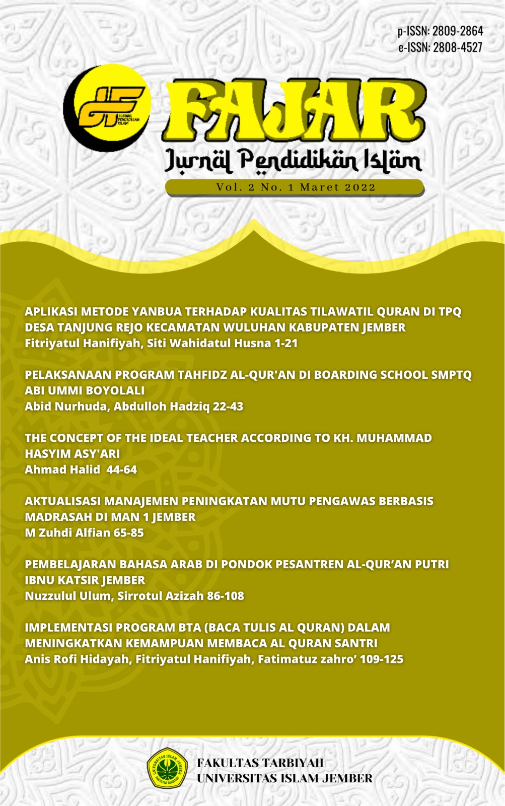 					View Vol. 2 No. 1 (2022): FAJAR Jurnal Pendidikan Islam (Maret)
				