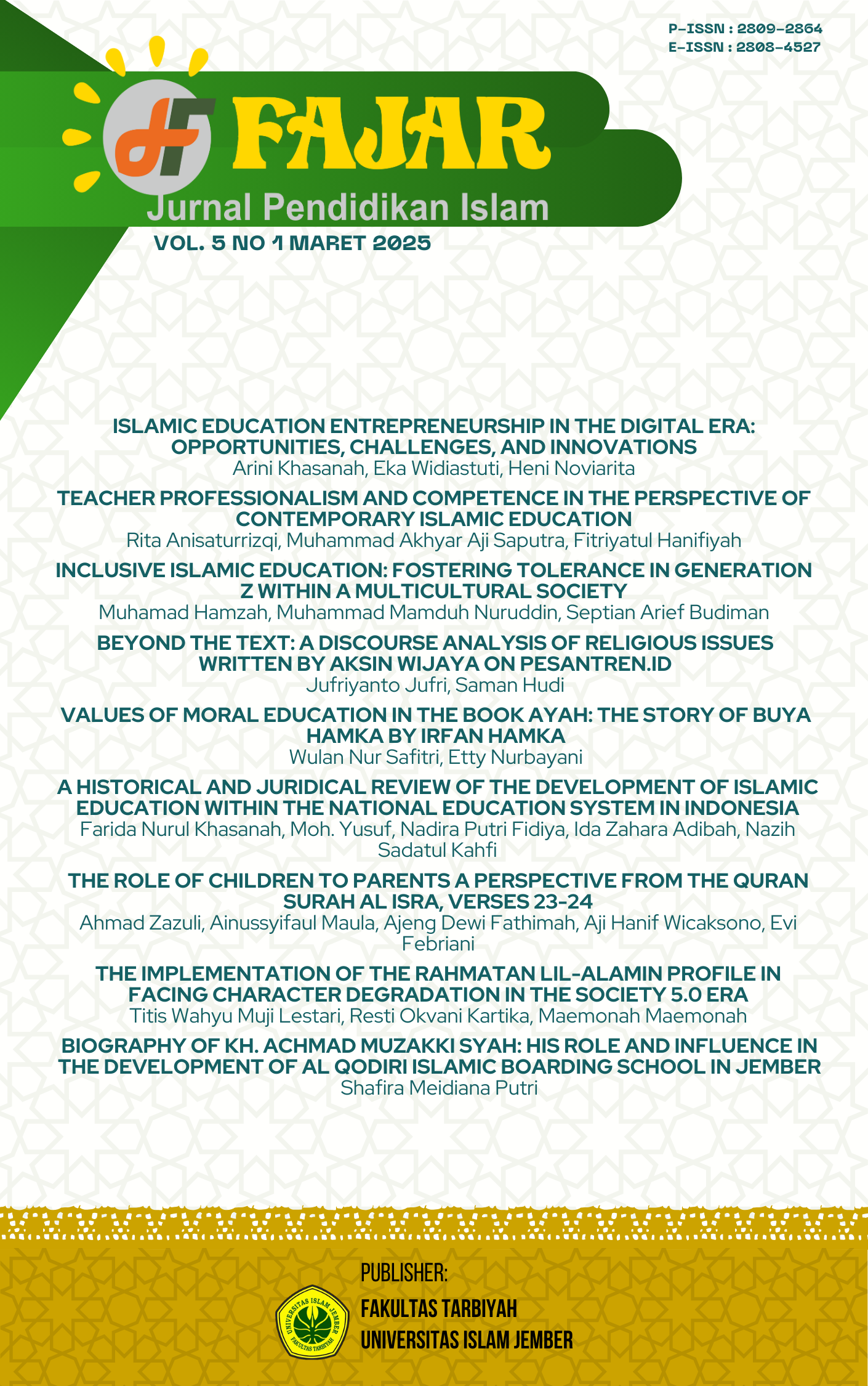 					View Vol. 5 No. 1 (2025): FAJAR Jurnal Pendidikan Islam (Maret)
				
